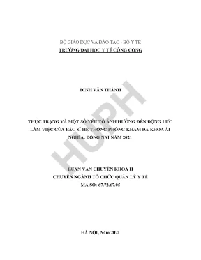 Luận văn thực trạng và một số yếu tố ảnh hưởng đến động lực làm việc của bác sĩ hệ thống phòng khám đa khoa ái nghĩa đồng nai năm 2021
