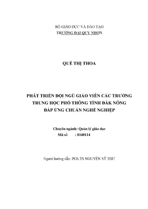 Luận văn thạc sĩ phát triển đội ngũ giáo viên các trường trung học phổ thông tỉnh đăk nông đáp ứng chuẩn chuyên nghiệp