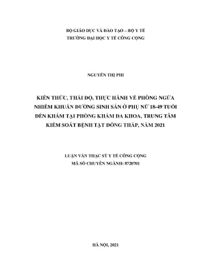 Luận văn kiến thức thái độ thực hành về phòng ngừa nhiễm khuẩn đường sinh sản ở phụ nữ 18 49 tuổi đến khám tại phòng khám đa khoa trung tâm kiểm soát bệnh tật đồng tháp năm 2021