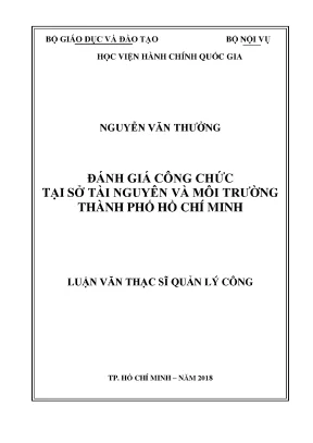 Luận văn thạc sĩ quản lý công đánh giá công chức tại sở tài nguyên và môi trường thành phố hồ chí minh