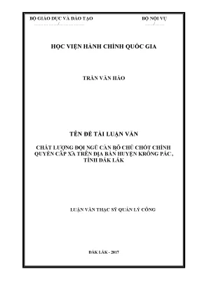 Luận văn thạc sĩ quản lý công chất lượng đội ngũ cán bộ chủ chốt chính quyền cấp xã trên địa bàn huyện krông pắc đắk lắk
