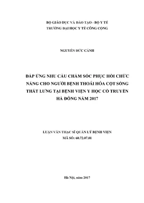 Luận văn đáp ứng nhu cầu chăm sóc phục hồi chức năng cho người bệnh thoái hóa cột sống thắt lưng tại bệnh viện y học cổ truyền hà đông năm 2017