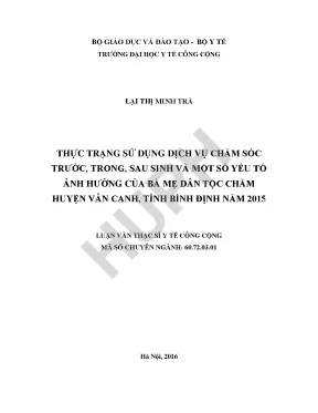Luận văn thực trạng sử dụng dịch vụ chăm sóc trước trong sau sinh và một số yếu tố ảnh hưởng của bà mẹ dân tộc chăm huyện vân canh tỉnh bình định năm 2015
