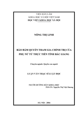 Luận văn thạc sĩ luật học bảo đảm quyền tham gia chính trị của phụ nữ từ thực tiễn tỉnh bắc giang