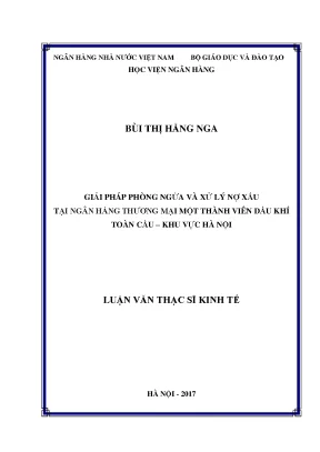 Giải pháp phòng ngừa và xử lý nợ xấu tại ngân hàng thương mại một thành viên dầu khí toàn cầu khu vực hà nội luận văn thạc sỹ kinh tế