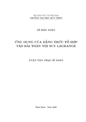 Luận văn thạc sĩ ứng dụng của bất đẳng thức tổ hợp vào bài toán nội suy largrange