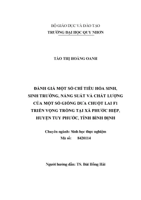 Luận văn thạc sĩ đánh giá một số chỉ tiêu hóa sinh sinh trưởng năng suất và chất lượng của một số giống dưa chuột lai f1 triển vọng trồng tại xã phước hiệp huyện tuy phước tỉnh bình định