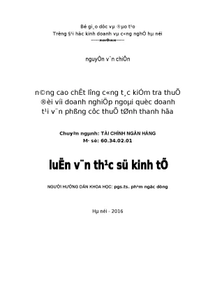 Luận văn thạc sĩ kinh tế nâng cao chất lượng công tác kiểm tra thuế đối với doanh nghiệp ngoài quốc doanh tại văn phòng cục thuế tỉnh thanh hóa