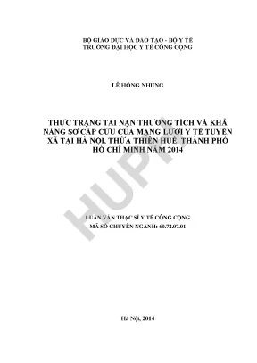 Luận văn thực trạng tai nạn thương tích và khả năng sơ cấp cứu của mạng lưới y tế tuyến xã tại hà nội thừa thiên huế thành phố hồ chí minh năm 2014