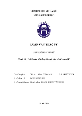 Luận văn thạc sĩ nghiên cứu hệ thống giám sát trên nền camera ip