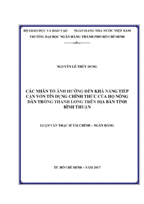 Luận văn thạc sĩ kinh tế các nhân tố ảnh hưởng đến khả năng tiếp cận vốn tín dụng chính thức của hộ nông dân trồng thanh long trên địa bàn tỉnh bình thuận