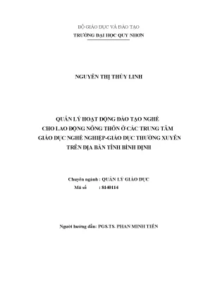 Luận văn thạc sĩ quản lý hoạt động đào tạo nghề cho lao động nông thôn ở các trung tâm giáo dục nghề nghiệp giáo dục thường xuyên trên địa bàn tỉnh bình định