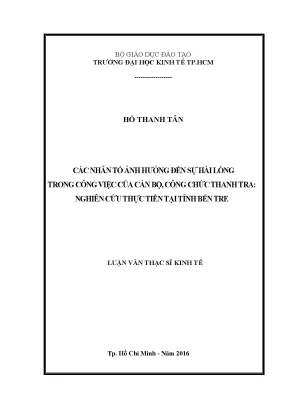 Luận văn thạc sĩ kinh tế các nhân tố ảnh hưởng đến sự hài lòng trong công việc của cán bộ công chức thanh tra nghiên cứu thực tiễn tại tỉnh bến tre