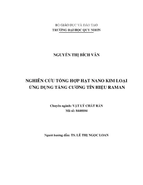 Luận văn thạc sĩ nghiên cứu tổng hợp hạt nano kim loại ứng dụng tăng cường tín hiệu raman