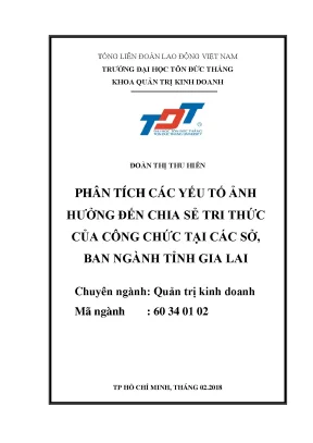 Luận văn thạc sĩ quản trị kinh doanh phân tích các yếu tố ảnh hưởng đến chia sẻ tri thức của công chức tại các sở ban ngành tỉnh gia lai
