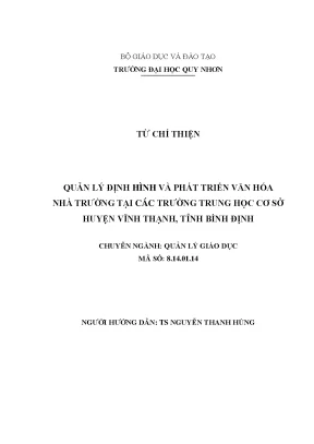 Luận văn thạc sĩ quản lý định hình và phát triển văn hóa nhà trường ở các trường trung học cơ sở huyện vĩnh thạnh tỉnh bình định