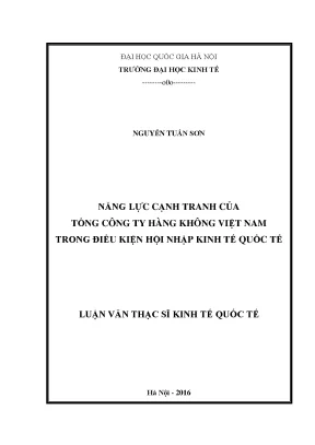 Luận văn thạc sĩ kinh tế quốc tế năng lực cạnh tranh của tổng công ty hàng không việt nam trong điều kiện hội nhập kinh tế quốc tế