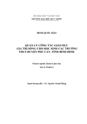 Luận văn thạc sĩ quản lý công tác giáo dục giá trị sống cho học sinh các trường thcs huyện phù cát tỉnh bình định