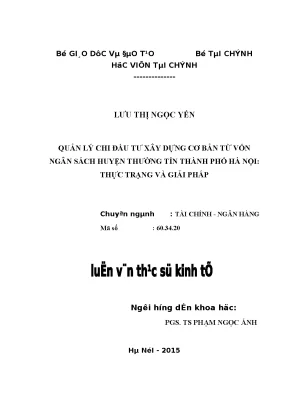 Luận văn thạc sĩ quản lý chi đầu tư xây dựng cơ bản từ vốn ngân sách huyện thường tín thành phố hà nội thực trạng và giải pháp