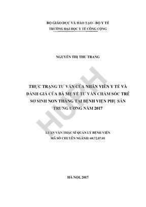 Luận văn thực trạng tư vấn của nhân viên y tế và kiến thức của bà mẹ về chăm sóc trẻ sơ sinh non tháng tại bệnh viện phụ sản trung ương năm 2017