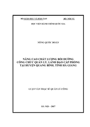 Luận văn thạc sĩ quản lý công nâng cao chất lượng bồi dưỡng công chức quản lý lãnh đạo cấp phòng tại huyện quang bình tỉnh hà giang