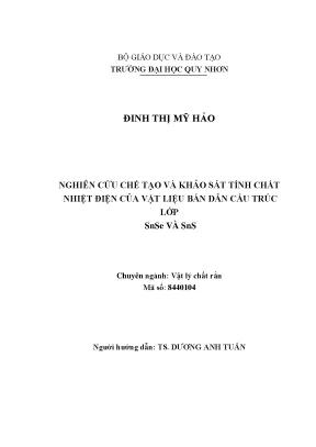 Luận văn thạc sĩ nghiên cứu chế tạo và khảo sát tính chất nhiệt điện của vật liệu bán dẫn cấu trúc lớp snse và sns