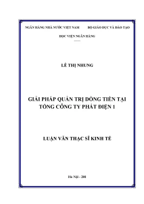 Giải pháp quản trị dòng tiền tại tổng công ty phát điện 1 luận văn thạc sỹ kinh tế