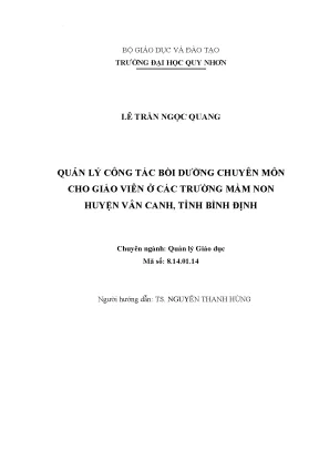 Luận văn thạc sĩ quản lý công tác bồi dưỡng chuyên môn cho giáo viên ở các trường mầm non huyện vân canh tỉnh bình định
