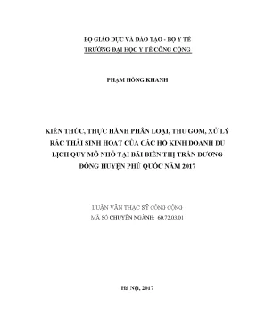 Luận văn kiến thức thực hành phân loại thu gom xử lý rác thải sinh hoạt của các hộ kinh doanh du lịch quy mô nhỏ tại bãi biển thị trấn dương đông huyện phú quốc năm 2017