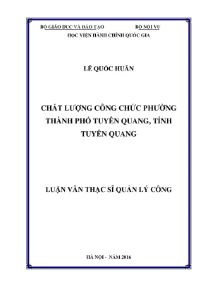 Luận văn thạc sĩ quản lý công chất lượng công chức phường thành phố tuyên quang tuyên quang