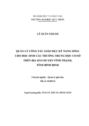 Luận văn thạc sĩ quản lý công tác giáo dục kỹ năng sống cho học sinh các trường trung học cơ sở trên địa bàn huyện vĩnh thạnh tỉnh bình định
