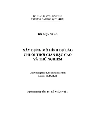 Luận văn thạc sĩ xây dựng mô hình dự báo chuỗi thời gian bậc cao và thử nghiệm