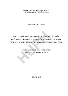 Luận văn thực trạng thực hiện quy tắc ứng xử của điều dưỡng tại trung tâm ung bướu bệnh viện đa khoa tỉnh hải dương năm 2017 và một số yếu tố ảnh hưởng