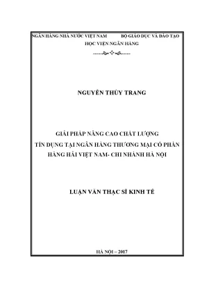 Giải pháp nâng cao chất lượng tín dụng tại ngân hàng thương mại cổ phần hàng hải việt nam chi nhánh hà nội luận văn thạc sỹ kinh tế