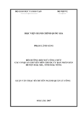 Luận văn thạc sĩ quản lý công bồi dưỡng đội ngũ công chức các cơ quan chuyên môn thuộc ủy ban nhân dân huyện đắk mil tỉnh đắk nông