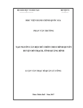 Luận văn thạc sĩ quản lý công tạo nguồn cán bộ công chức chủ chốt cho chính quyền huyện bố trạch tỉnh quảng bình