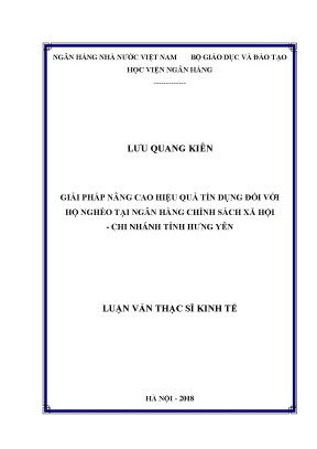 Giải pháp nâng cao hiệu quả tín dụng đối với hộ nghèo tại ngân hàng chính sách xã hội chi nhánh tỉnh hưng yên luận văn thạc sỹ kinh tế