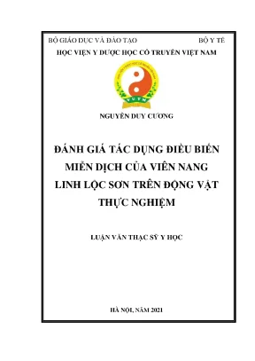 Luận văn thạc sĩ đánh giá tác dụng điều biến miễn dịch của viên nang linh lộc sơn trên động vật thực nghiệm