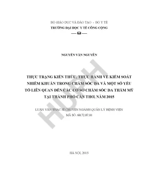 Luận văn thực trạng kiến thức thực hành về kiểm soát nhiễm khuẩn trong chăm sóc da và một số yếu tố liên quan đến các cơ sở chăm sóc da thẩm mỹ tại thành phố cần thơ năm 2015