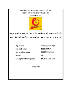 Do an chuyen nganh mô hình thiết lập được trong luận văn tuy còn chấp nhận một số giả thiết nhưng các kết quả nhận được đã thể hiện được quy luật định tính của quá trình dao động của hệ thống treo mô hình cho phép khảo sát ảnh hưởng của một số yếu tố chí