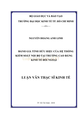 Luận văn thạc sĩ kinh tế đánh giá tính hữu hiệu của hệ thống kiểm soát nội bộ tại trường cao đẳng kinh tế đối ngoại