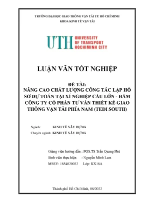 Luận văn tốt nghiệp kinh tế xây dựng nâng cao chất lượng công tác lập hồ sơ dự toán tại xí nghiệp cầu lớn hầm công ty cổ phần tư vấn thiết kế giao thông vận tải phía nam tedi south