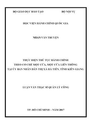 Luận văn thạc sĩ quản lý công thực hiện thủ tục hành chính theo cơ chế một cửa một cửa liên thông tại ủy ban nhân dân thị xã hà tiên tỉnh kiên giang
