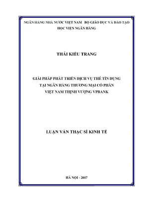 Giải pháp phát triển dịch vụ thẻ tín dụng tại ngân hàng thương mại cổ phần việt nam thịnh vượng vpbank luận văn thạc sỹ kinh tế