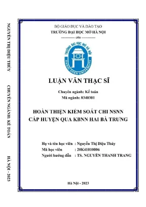 Luận văn thạc sĩ hoàn thiện kiểm soát chi ngân sách nhà nước cấp huyện qua kho bạc nhà nước hai bà trưng
