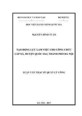 Luận văn thạc sĩ quản lý công tạo động lực làm việc cho công chức cấp xã huyện quốc oai thành phố hà nội