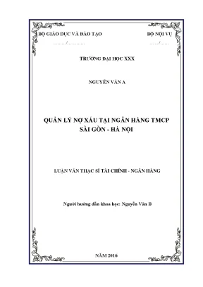 Luận văn thạc sĩ tài chính doanh nghiệp quản lý nợ xấu tại ngân hàng tmcp sài gòn hà nội