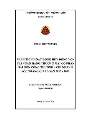 Luận văn tốt nghiệp tài chính ngân hàng phân tích hoạt động huy động vốn tại ngân hàng thương mại cổ phần sài gòn công thương chi nhánh sóc trăng giai đoạn 20172019