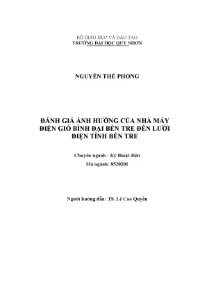 Luận văn thạc sĩ đánh giá ảnh hưởng của nhà máy gió bình đại bến tre đến lưới điện tỉnh bến tre