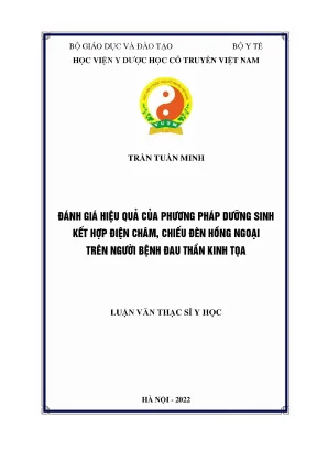 Luận văn thạc sĩ đánh giá hiệu quả của phương pháp dưỡng sinh kết hợp điện châm chiếu đèn hồng ngoại trên người bệnh đau thần kinh tọa